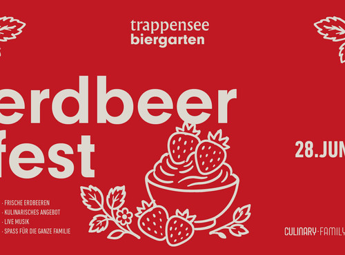 Erdbeerfest im Trappensee Biergarten