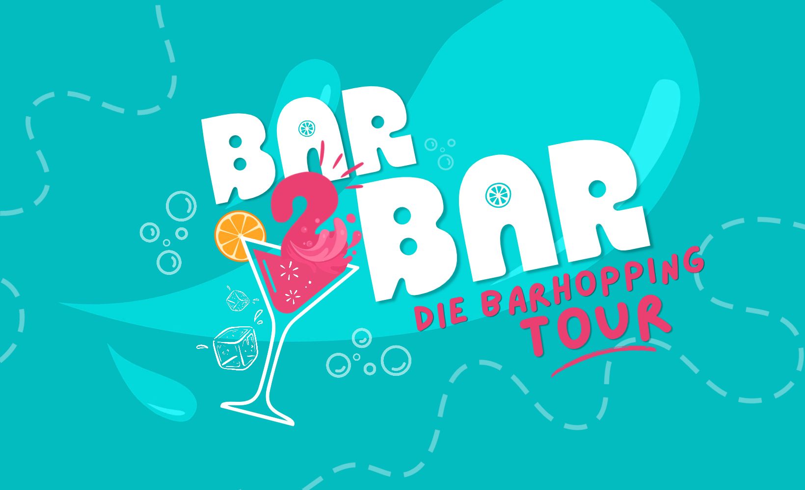 Barhopping-Tour!