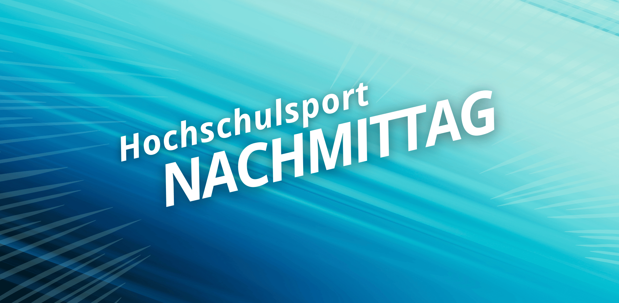 Hochschulsportnachmittag WiSe26/27