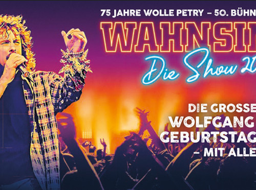 Wahnsinn - Die Show 2026