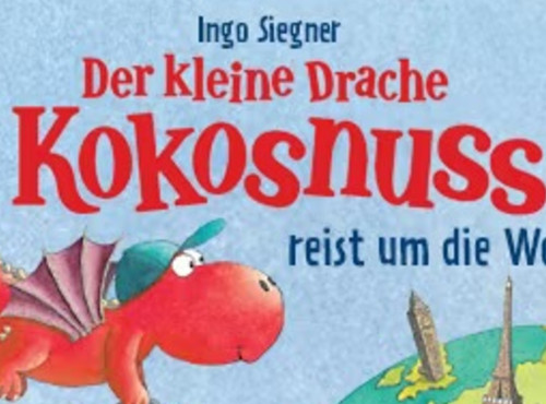 Der kleine Drache Kokosnuss - reist um die Welt